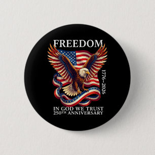 Usa Independence 250th Anniversary 1776 2026 6 Cm Round Badge