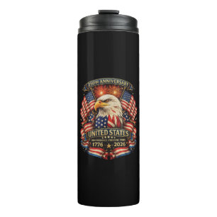 USA Independence 250th Anniversary 1776 2026 Thermal Tumbler