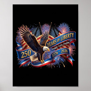 USA Independence Patriotic Eagle 250th Anniversary Poster