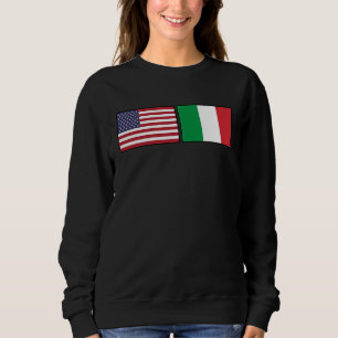USA Italy Flag Italian American Flags Italia Sweatshirt