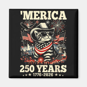 USA Merica Cat 4th of July 250 Years 1776 2026 Magnet