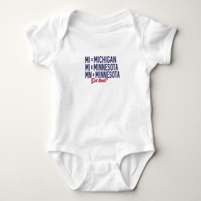 USA - MI = Michigan Not Minnesota Confusion Baby Bodysuit (Front)