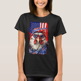 USA Patriotic Chicken 4th Of July Independence Day T-Shirt
