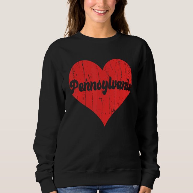 USA Proud America State Flag Heart Love Pennsylvan Sweatshirt (Front)