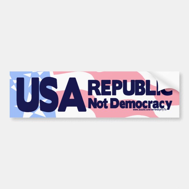 USA - Republic Not Democracy Bumper Sticker (Front)