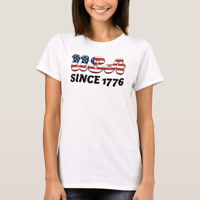 USA SINCE 1776 T-Shirt (Front)