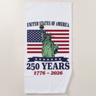 USA Statue of Liberty 250 Years 1776-2026 Beach Towel
