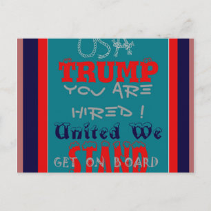 USA Trump You Are Hired! United We Stand Art Print Postcard