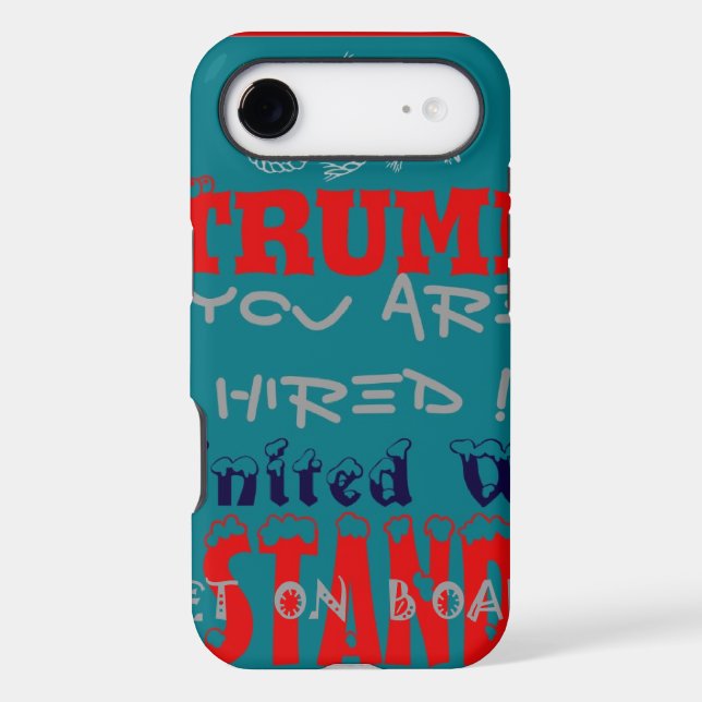 USA Trump You Are Hired! United We Stand Get On! (Back)