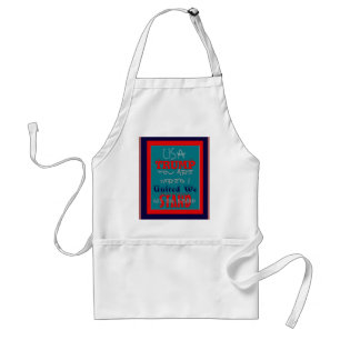 USA Trump You Are Hired! United We Stand Get On! Standard Apron