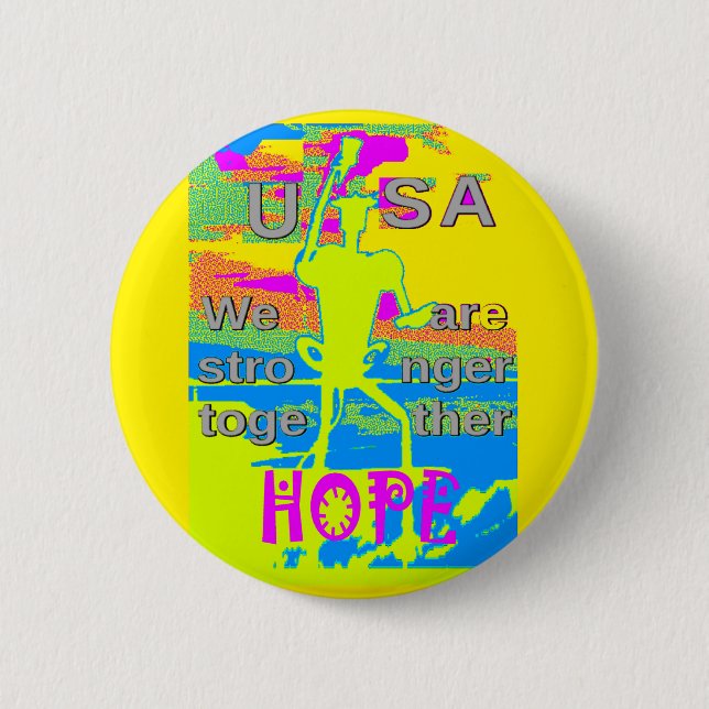 USA Unity Design: Hope and Strength 6 Cm Round Badge (Front)