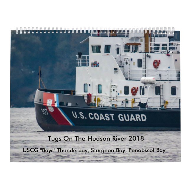 USCG "Bays" On The Hudson River 2018 Calendar (Cover)