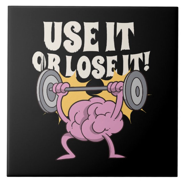 Use and train your brain ceramic tile (Front)