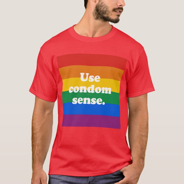 Use condom sense T-Shirt (Front)