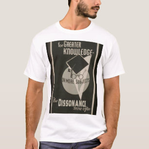 Use Dissonance! T-Shirt