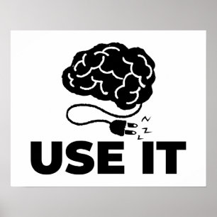 Use It - Brain Design Poster