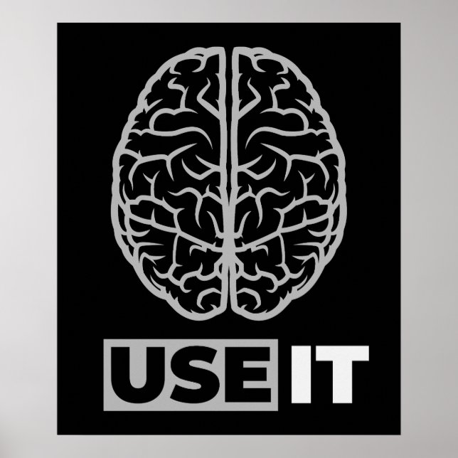 Use It - Brain Design Poster (Front)