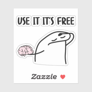 Use It Its Free Funny