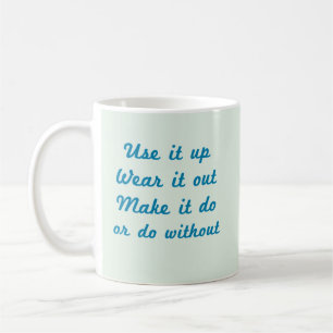 Use It Up Coffee Mug
