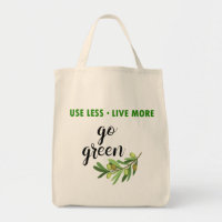 Use Less Live More Go Green Grocery  Tote Bag
