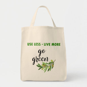 Use Less Live More Go Green Grocery  Tote Bag