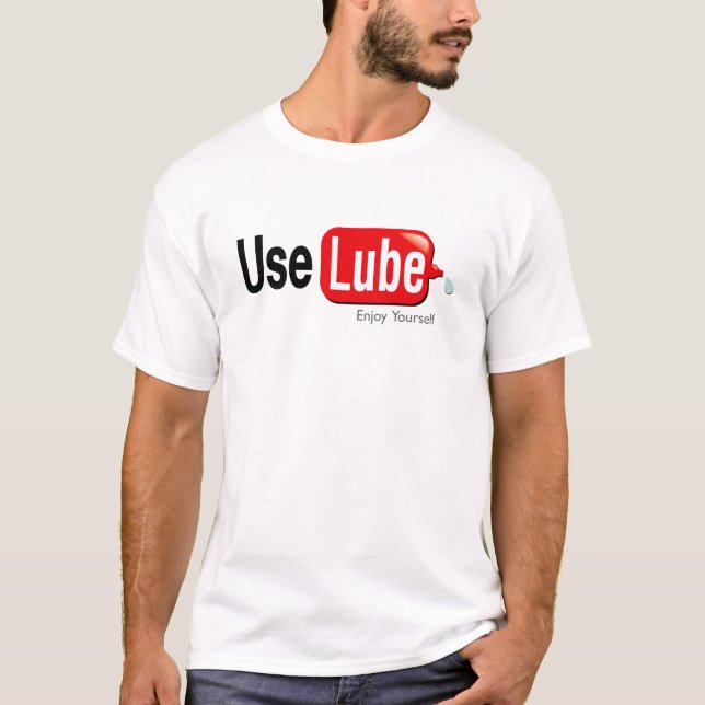 Use Lube T-Shirt (Front)