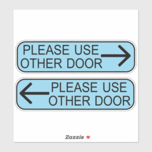 use other door sign