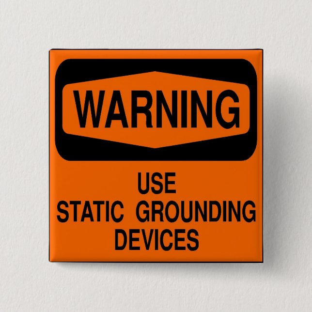 Use static grounding device 15 cm square badge (Front)