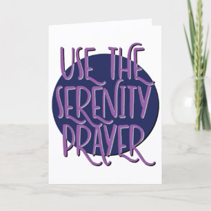 Use The Serenity Prayer Recovery Slogan Card
