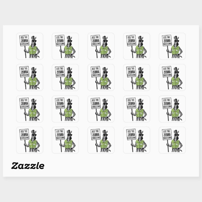 Use The Zebra Crossing  Square Sticker (Sheet)
