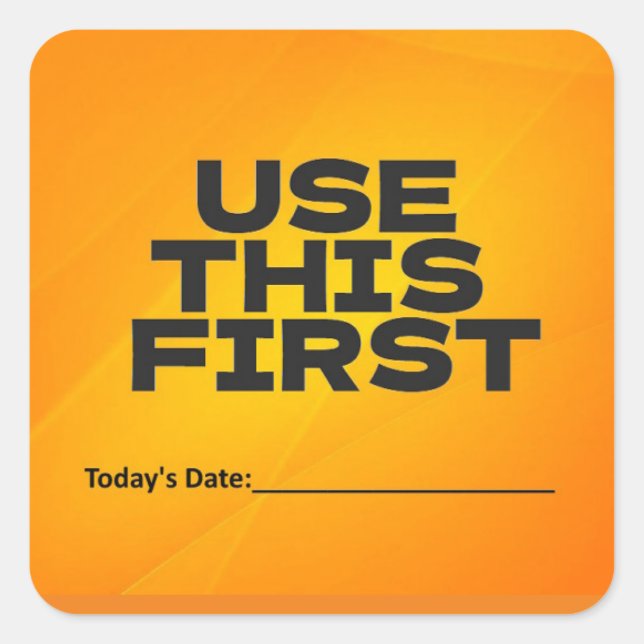 Use This First w/ Date Square Sticker (Front)