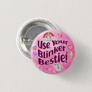 Use Your Blinker, Bestie! BFF Best Friends Heart 3 Cm Round Badge