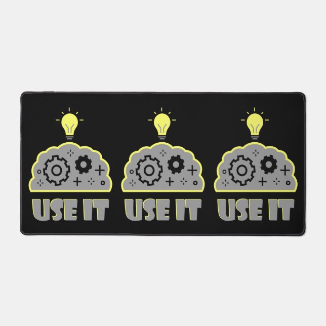 Use your brain desk mat (Front)