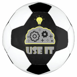 Use your brain  soccer ball