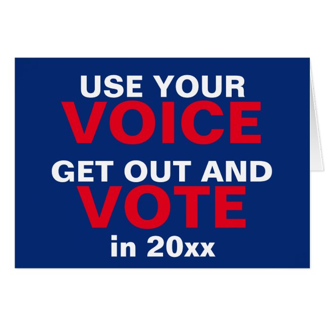 Use Your Voice Get Out The Vote (Front Horizontal)