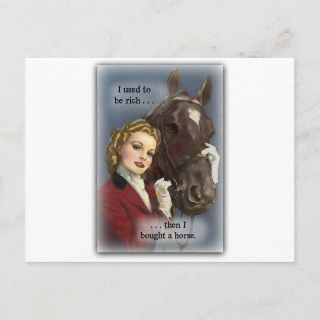 Used to be rich, bought a horse postcard (Front)