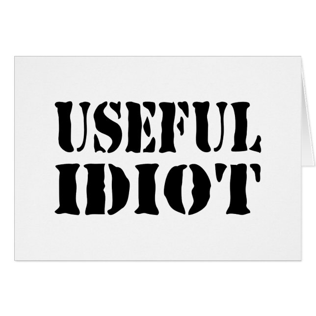 USEFUL IDIOT CARD (Front Horizontal)
