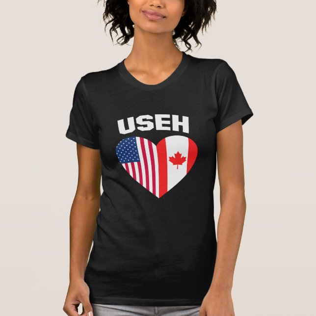 USEH America Canada Flag Funny American Canadian T-Shirt (Front)
