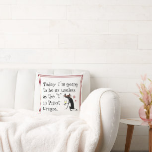 Useless as the T in Pinot Grigio Funny Wine Cushion