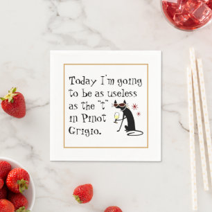 Useless as the T in Pinot Grigio Funny Wine Napkin