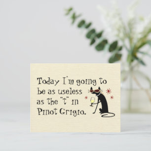 Useless as the T in Pinot Grigio Funny Wine Postcard
