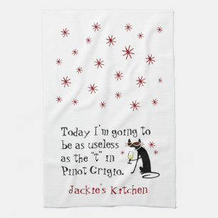 Useless as the T in Pinot Grigio Funny Wine Tea Towel