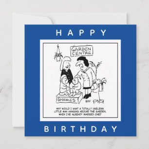 Useless Gnome in the Garden Cartoon Card