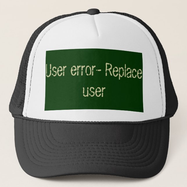 User error code trucker hat (Front)