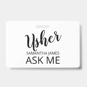 Usher Ask Me Name ID Badge