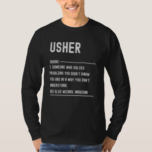 Usher Definition Job Title T-Shirt