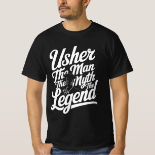 Usher Gift The Man Myth Legend T-Shirt