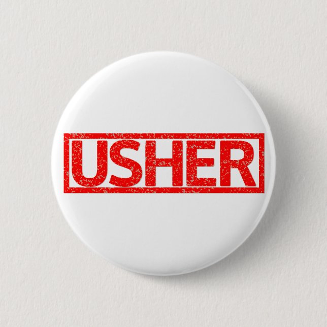 Usher Stamp 6 Cm Round Badge (Front)