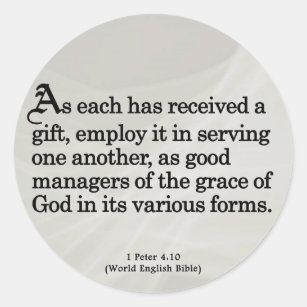 Using Gifts from God 1 Peter 4:10 Classic Round Sticker