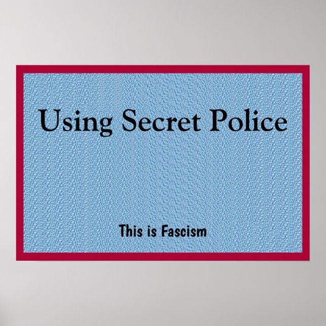 Using Secret Police Poster (Front)